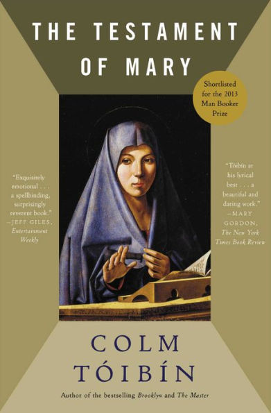 The Testament Of Mary: A Novel