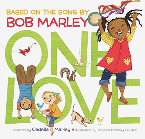 One Love (Music Books For Children, African American Baby Books, Bob Marley Book For Kids)