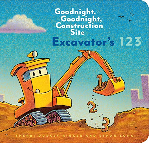Excavator?????s 123: Goodnight, Goodnight, Construction Site (Counting Books For Kids, Learning To Count Books, Goodnight Book)