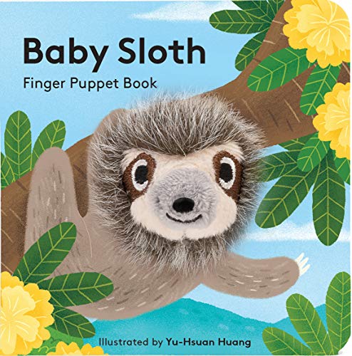 Baby Sloth: Finger Puppet Book: (Finger Puppet Book For Toddlers And Babies, Baby Books For First Year, Animal Finger Puppets) (Baby Animal Finger Puppets, 18)