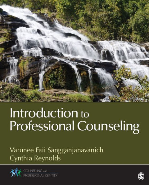 Introduction To Professional Counseling (Counseling And Professional Identity)