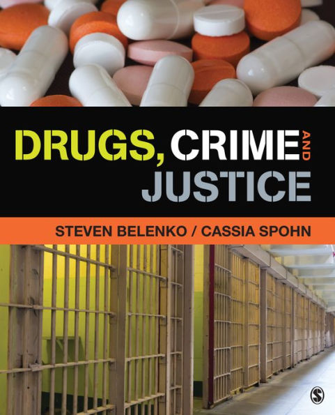 Drugs, Crime, And Justice