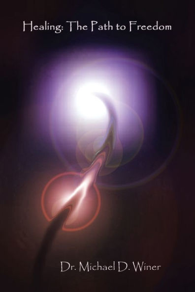 Healing: The Path To Freedom