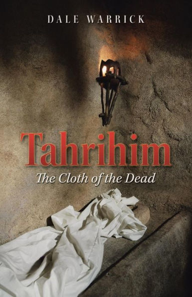 Tahrihim: The Cloth Of The Dead