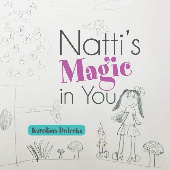 Natti's Magic In You