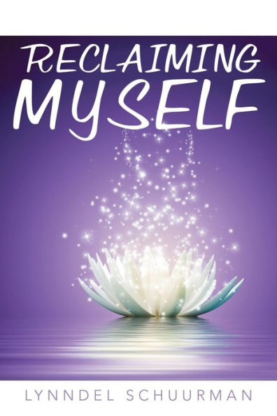 Reclaiming Myself