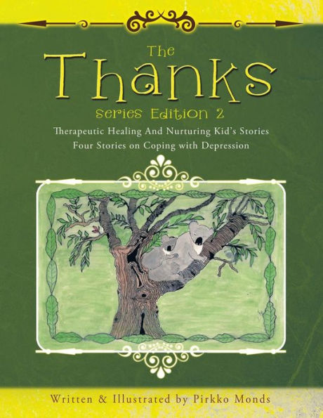The Thanks Series Edition 2: Four Stories On Coping With Depression
