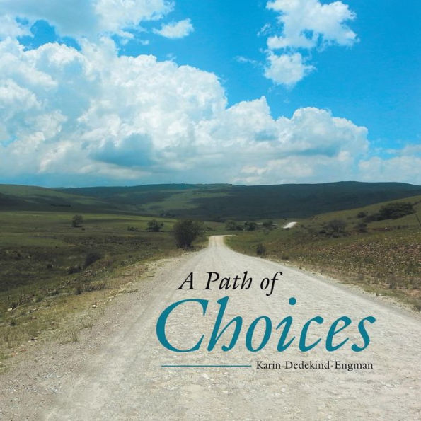 A Path Of Choices