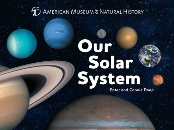 Our Solar System (Volume 1) (Science For Toddlers)