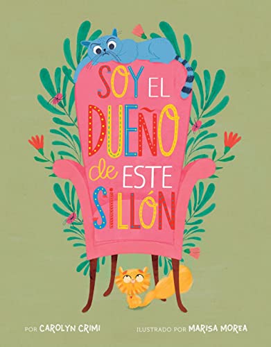 Soy el due?o de este sill?n (Spanish Edition)