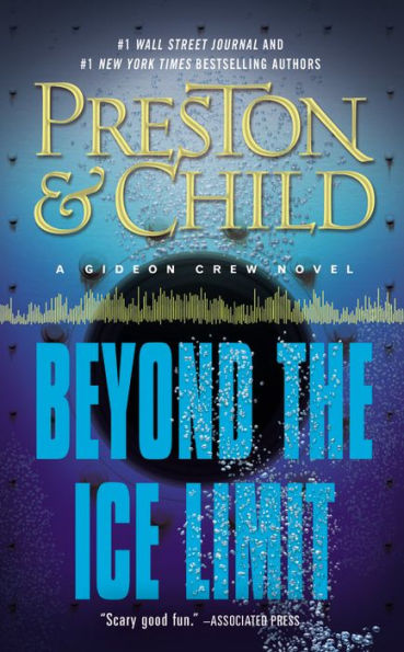 Beyond The Ice Limit: A Gideon Crew Novel (Gideon Crew Series) - 9781455525874