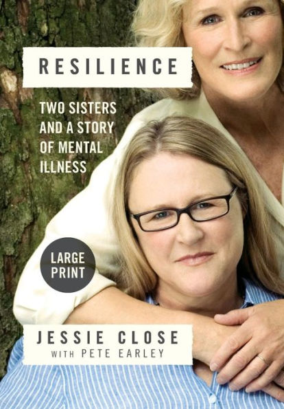 Resilience: Two Sisters And A Story Of Mental Illness