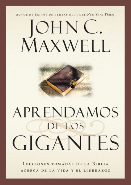 Aprendamos De Los Gigantes (Giants Of The Bible) (Spanish Edition)