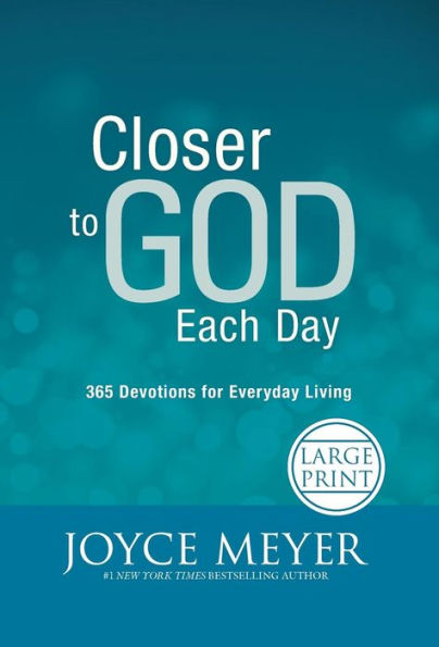 Closer To God Each Day: 365 Devotions For Everyday Living