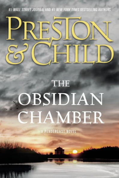 The Obsidian Chamber (Agent Pendergast Series, 16) - 9781455536894