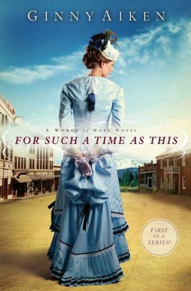 For Such A Time As This: A Women Of Hope Novel (Women Of Hope, 1)
