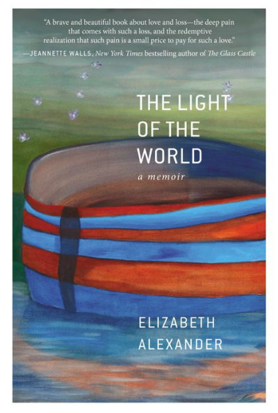 The Light Of The World: A Memoir