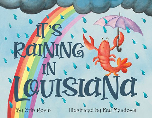 It's Raining In Louisiana (No Series (Generic))