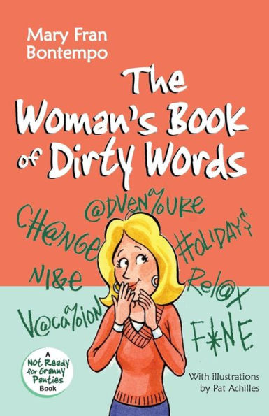 The Woman's Book Of Dirty Words