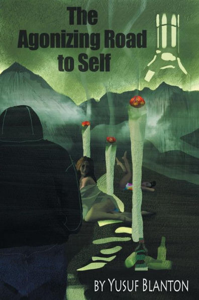 The Agonizing Road To Self