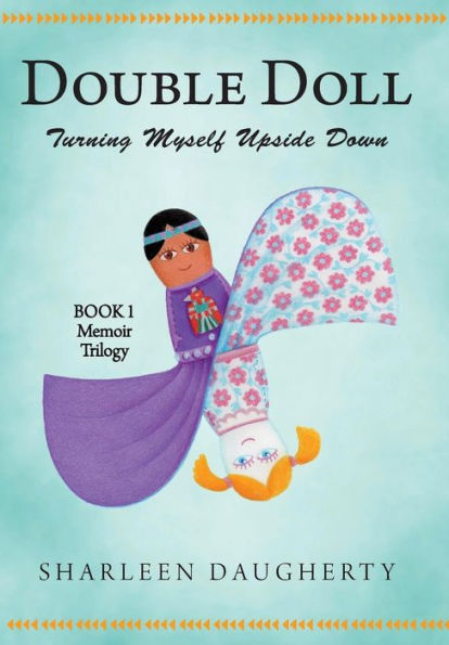 Double Doll: Turning Myself Upside Down
