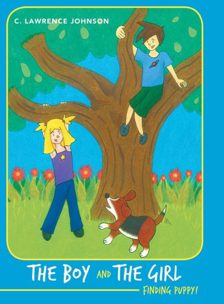 The Boy And The Girl: Finding Puppy!