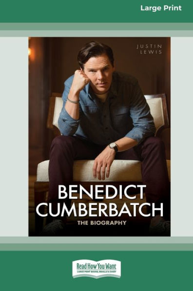 Benedict Cumberbatch: The Biography