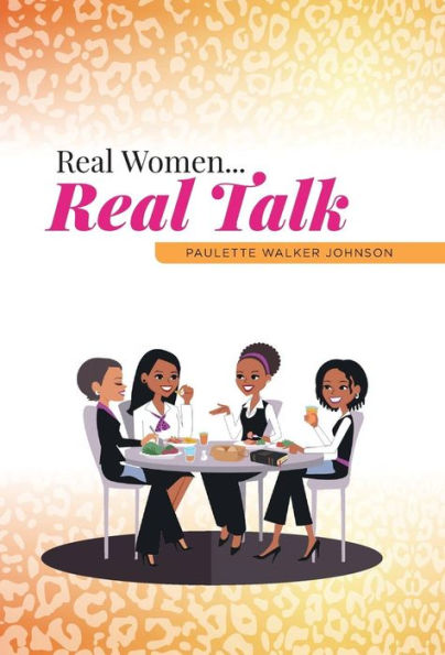 Real Women...Real Talk