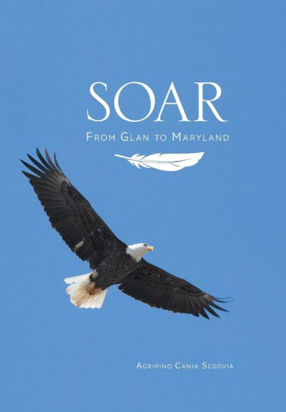 Soar: From Glan To Maryland