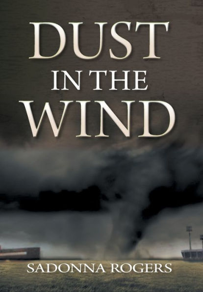 Dust In The Wind: Volume 1: The Delaine Reynolds' Journey