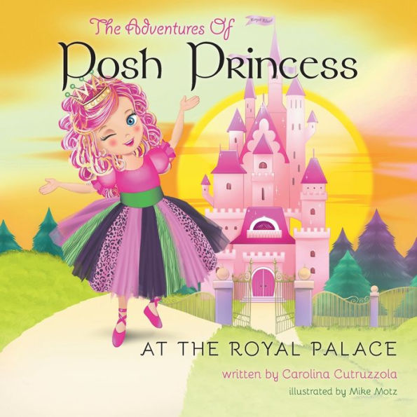 The Adventures Of Posh Princess - At The Royal Palace