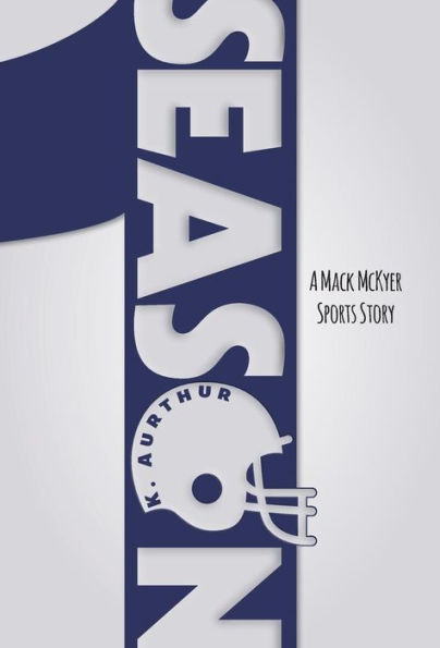 Season 1: A Mack Mckyer Sports Story