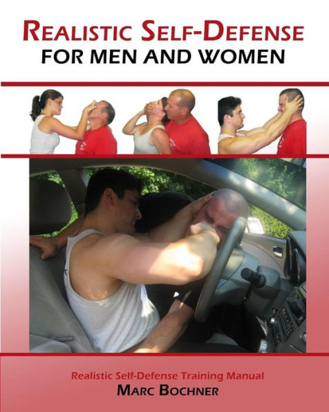 Realistic Self-Defense For Men And Women