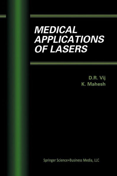 Medical Applications Of Lasers