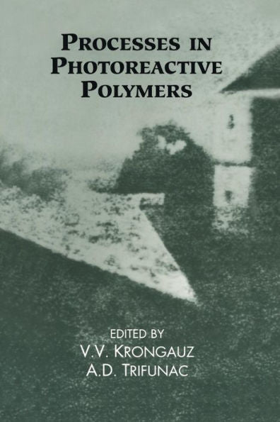 Processes In Photoreactive Polymers