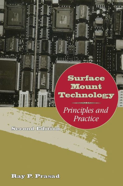 Surface Mount Technology: Principles And Practice
