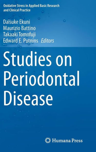 Studies On Periodontal Disease (Oxidative Stress In Applied Basic Research And Clinical Practice)