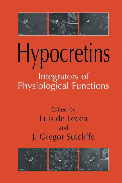 Hypocretins: Integrators Of Physiological Signals