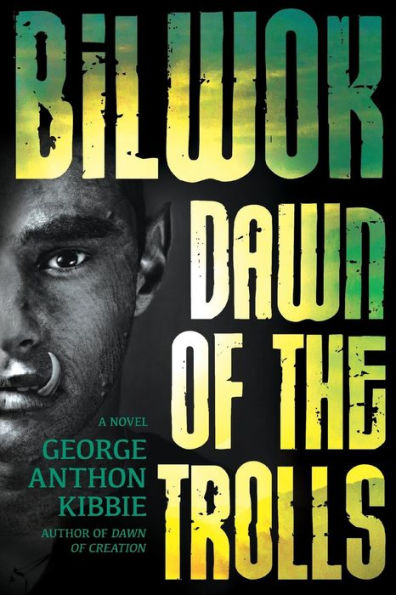 Bilwok: Dawn Of The Trolls