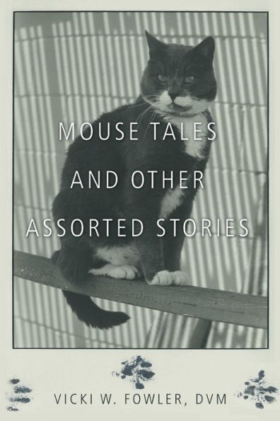 Mouse Tales And Other Assorted Stories