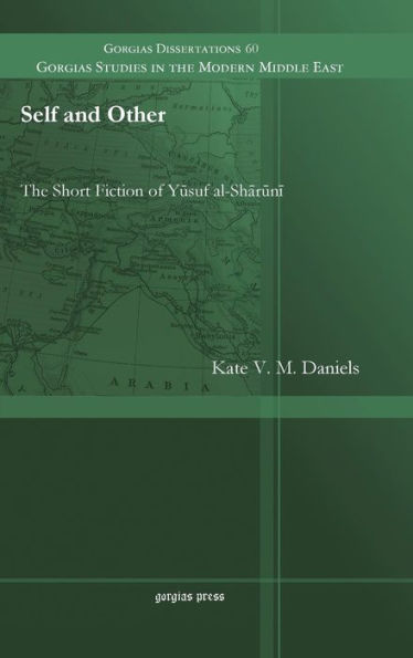 Self And Other: The Short Fiction Of Yusuf Al-Sharuni