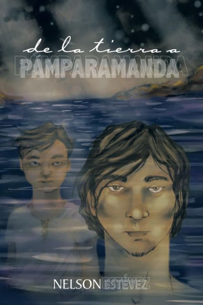 De La Tierra A P?Paramanda (Spanish Edition)