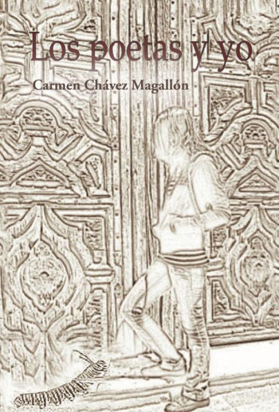 Los Poetas Y Yo (Spanish Edition)