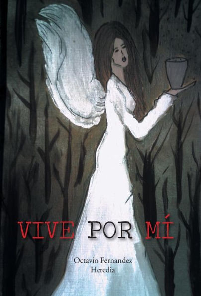 Vive Por Mi (Spanish Edition)