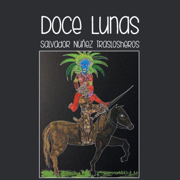 Doce Lunas (Spanish Edition)