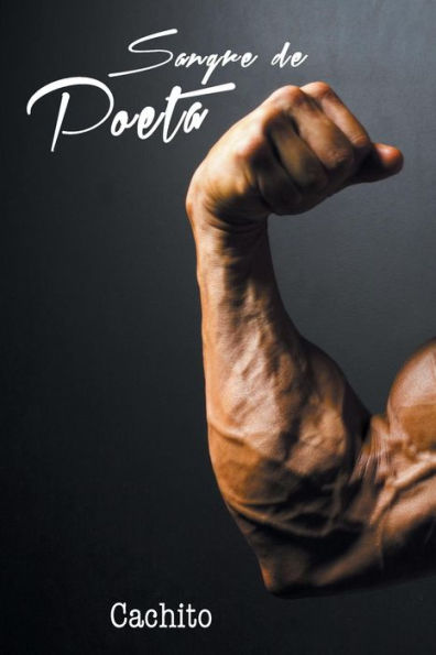 Sangre De Poeta (Spanish Edition)
