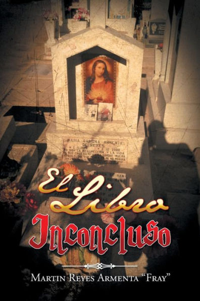 El Libro Inconcluso (Spanish Edition)