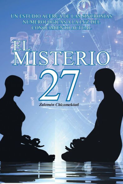 El Misterio 27 (Spanish Edition)