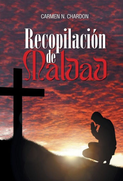 Recopilacion De Maldad (Spanish Edition)