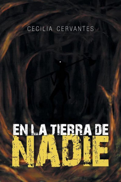 En La Tierra De Nadie (Spanish Edition)